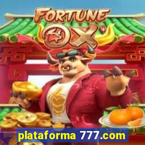 plataforma 777.com